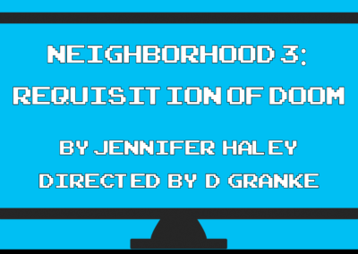 Neighborhood 3: Requisition of Doom