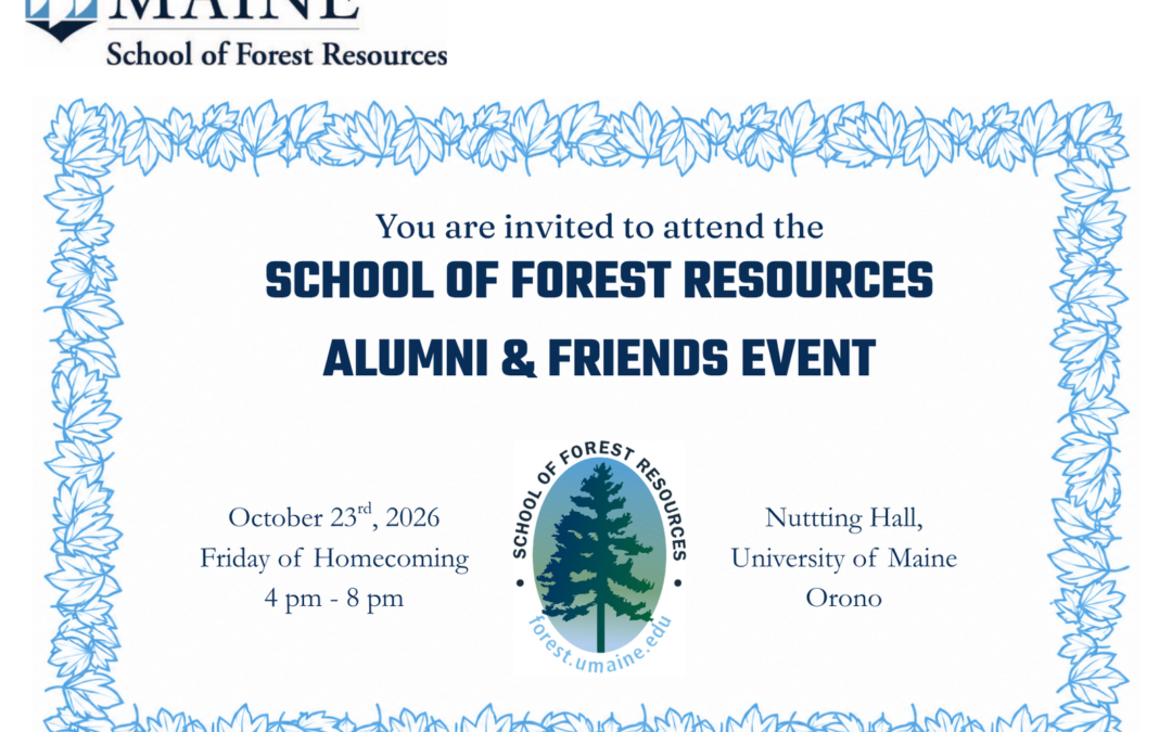 UMaine School of Forest Resources Alumni & Friends Event